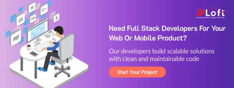 Need full stack developers for your web or mobile product CTA2